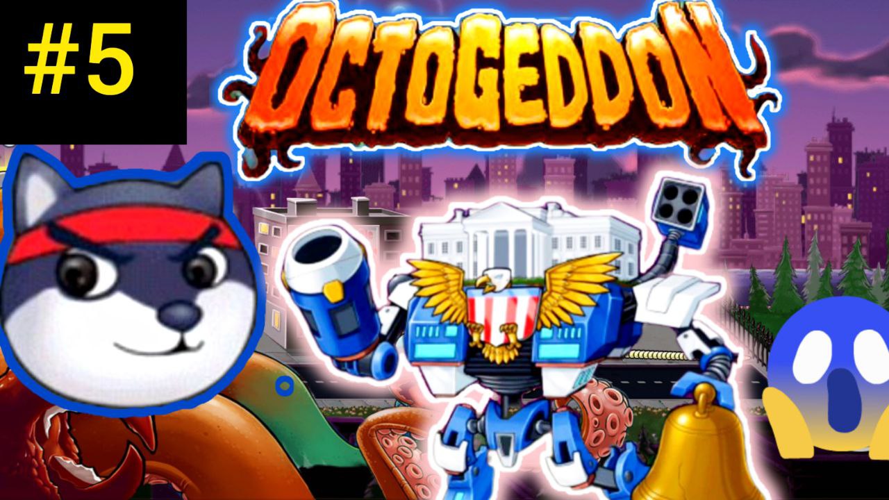 OCTOGEDDON Mission 5: Washington, D.C. | ОСЬМИНОГ МУТАНТ