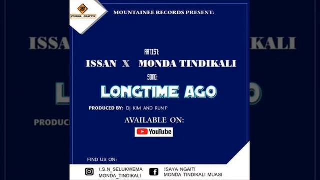 Issan x Monda Tindikali_Long Time Ago