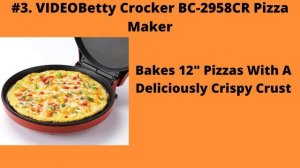 5 Best Pizza Maker  Machine