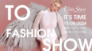 Elite Stars to Fashion Show 08/24
