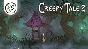 CREEPY TALE 2 ➤ Полное прохождение (без комментариев) ➤ МРАЧНАЯ СКАЗКА