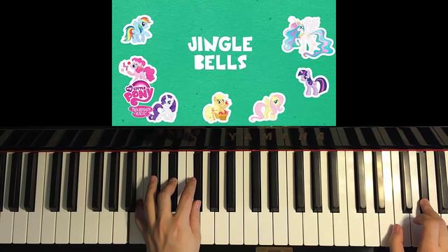 How To Play - MLP: Friendship is magic - Jingle Bells (Piano Tutorial) смотреть онлайн