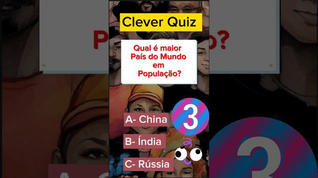 Quiz Geografia- Qual é a Maior População do Mundo?#quiz