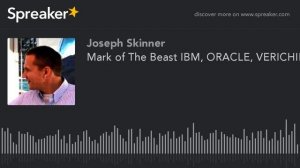 Mark of The Beast: IBM, ORACLE, VERICHIP, POWER OF I AM