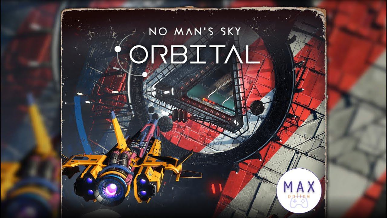 Смотрим обновление Orbital | No Man's Sky