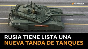 Rusia tiene lista una nueva tanda de tanques