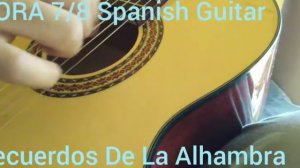 HORA 7/8 Spanish Guitar      アルハンブラ　　　　　　　　　　Recuerdos De La Alhambra