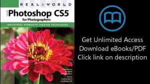 Download Real World Adobe Photoshop CS5 for Photographers [P.D.F]