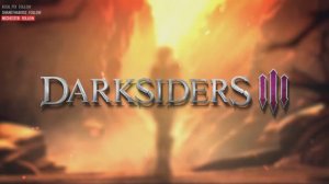 DARKSIDERS 3 (part 1)