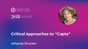 Critical Approaches to "Capta"