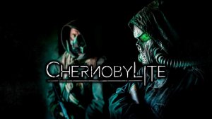 Stream 2К ~  Chernobylite ~ ( Финал )