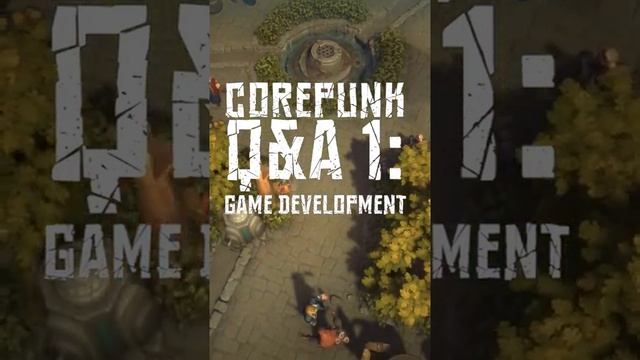 Corepunk Game Dev Questions ANSWERED - #Shorts - Q&A 1