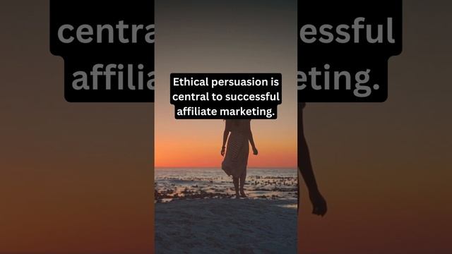 Affiliate Marketing "Fact 66: Ethical Persuasion Techniques"