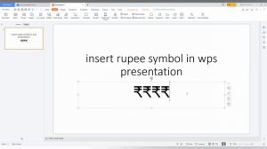 how to insert rupee symbol in wps presentation