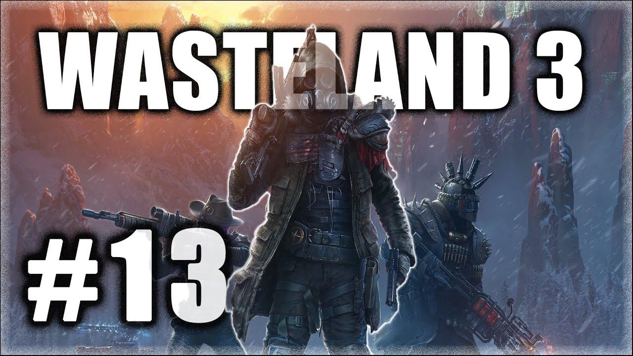 Wasteland 3. Прохождение. Часть 13. Внутри Диковинариума. Жракула. #Wasteland3