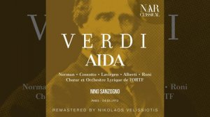 Aida, IGV 1, Act I: "Su! del Nilo al sacro lido" (Il Re, Ramfis, Coro, Aida, Radamès, Amneris)