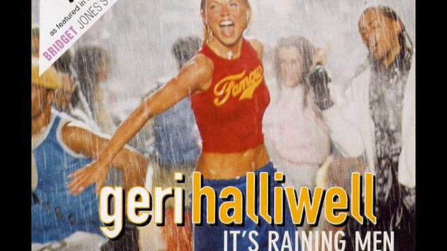 Geri halliwell it's raining men. Geri halliwell it's raining men. Raining men кто поет. Geri halliwell it's raining men. Джерри холливелл клипы.
