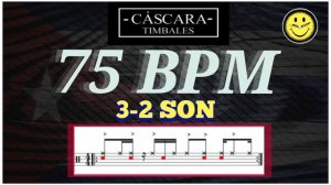 Cáscara Timbales || Clave 3-2 Son - 75 bpm