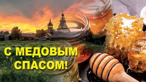 Медовый спас: история и традиции праздника🍯также расскажу как правильно выбрать мед