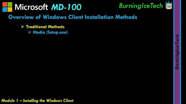 Installing the Windows Client | MD-100 - Windows Client | Module 1 смотреть онлайн