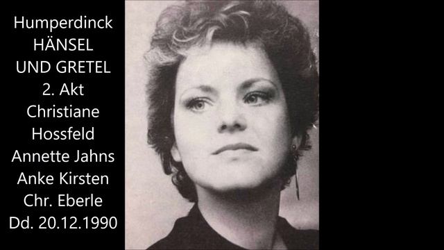 Christiane Hossfeld als Gretel im 2. Akt in Humperdincks "Hänsel und Gretel" (1990) смотреть онлайн