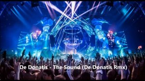 De Donatis - The Sound (De Donatis Rmx).mp4