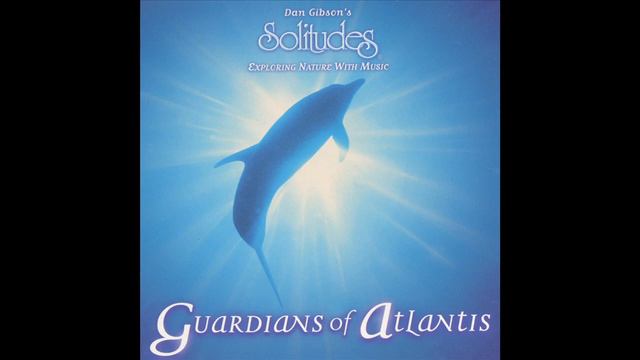 Guardians of Atlantis - Dan Gibson's Solitudes смотреть онлайн
