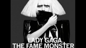 Monster - LADY GAGA - The Fame Monster (FULL SONG)