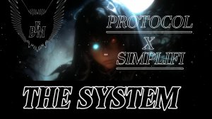 PROTOCOL X SIMPLIFI - THE SYSTEM