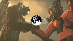 Speakerman and Titan Cameraman Friendship Theme Song | [Bass Music]