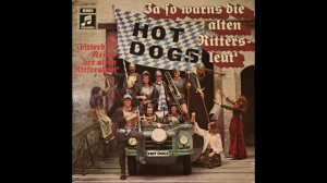 Hot Dogs - Ja so warns, die alten Rittersleut' (1970) High Quality