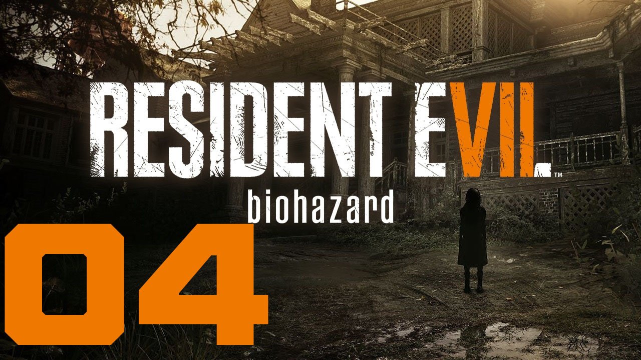 RESIDENT EVIL 7 biohazard Gold Edition. Серия 04