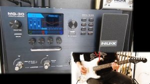 NUX MG-30 | First Hands On Playthrough Demo