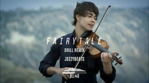 Alexander Rybak- "FAIRYTALE" | Drill | Remix