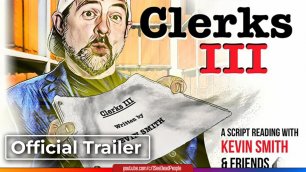 Клерки 3, Clerks III - Official Trailer (2022) Трейлер