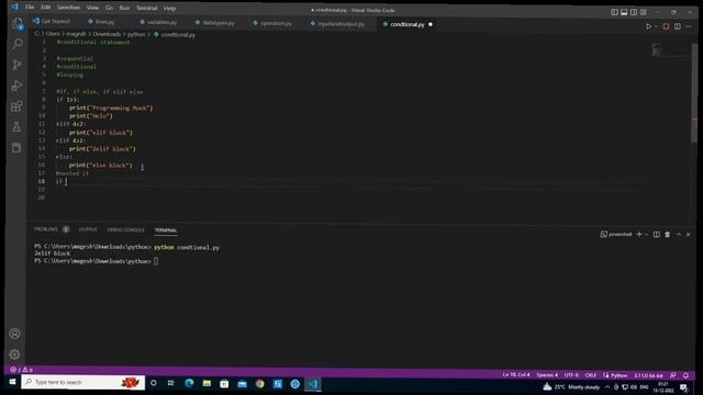 If | If else | Elif Conditional Statement in Python - Complete Python Development Series Lesson- 10
