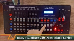 DMX 512 Mixer 240 Disco Black Series