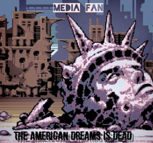 Новый трек Media Fan - The American dreams is dead