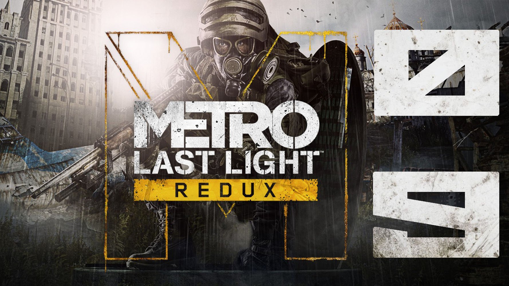 Metro. Last Light Redux. Серия 09 (Погоня, Переправа, Мост, Депо)