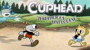 СТРИМ ► Cuphead - The Delicious Last Course #1 (Куплинов)