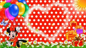 Детский футаж. С Днем рождения! Микки