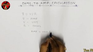 Ohms To Amps Calculator, Ohm's To Ampere Calculation Formula, In English