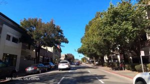 San Rafael, California - Driving Tour 4K