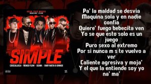 Simple (Letra) - Ozuna, Cosculluela, Ñengo Flow, Baby Rasta & Gringo