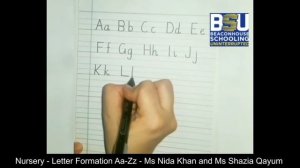 Class - Nursery - Letter Formation Aa to Zz - Ms. Nida Khan and Ms. Shazia Qayum