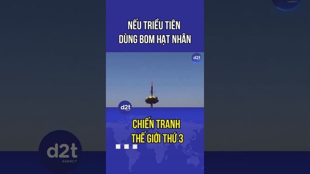 Nếu triều tiên sử dụng bom hạt nhân thì thế giới sẽ ntn? - Phần 3