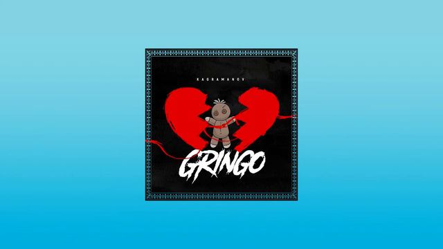 🎵 Kagramanov - Gringo 🎵🔥🔊 смотреть онлайн