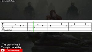 The Last of Us 2 - Through the Valley (Ellie's Song) Guitar Tutorial