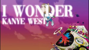 Kanye West - I Wonder (but the intro + song makes you ascend)
