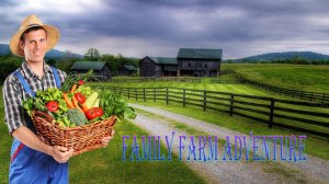 Прохождение Family Farm Adventure # 4  На Вулкане